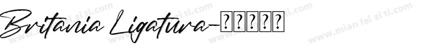 Britania Ligatura字体转换